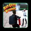 NEW Bad Guys at School Tipster for Game APK